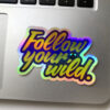 Follow_Your_wild-Sticker-CGTraveler-Adventrgram-Laptop-2048